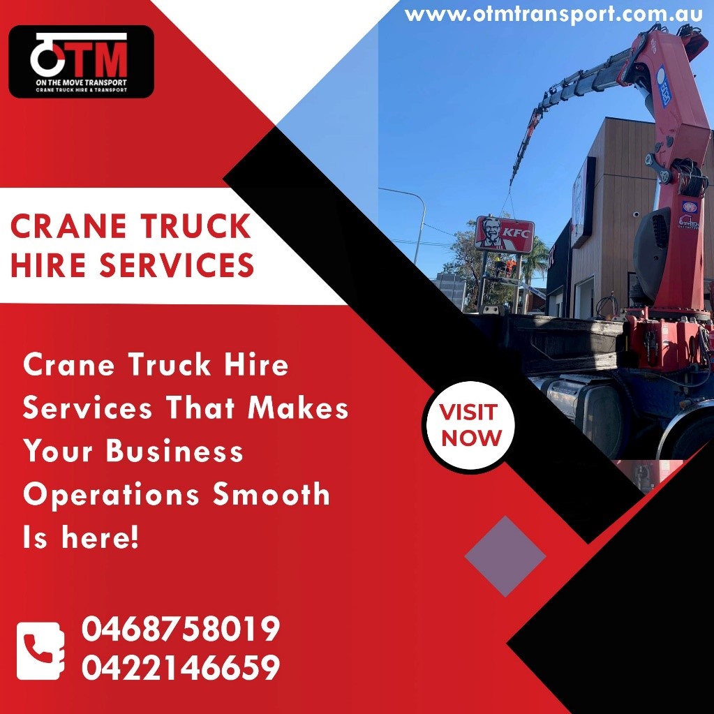 Crane Truck Hire and Transport Services